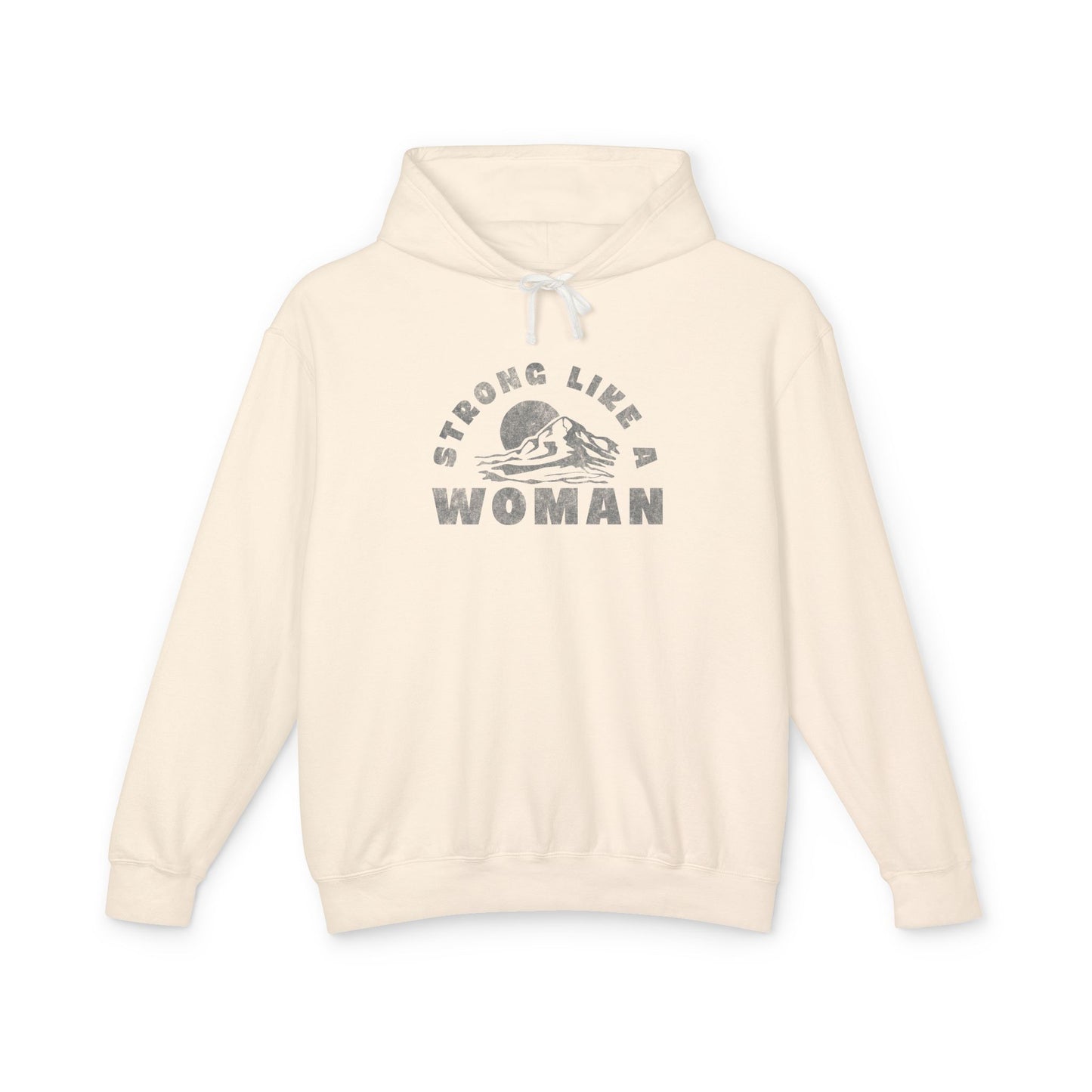 "Strong Like A Woman" Hoodie